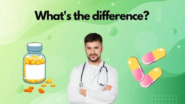 What Is The Difference Between Tablets And Capsules